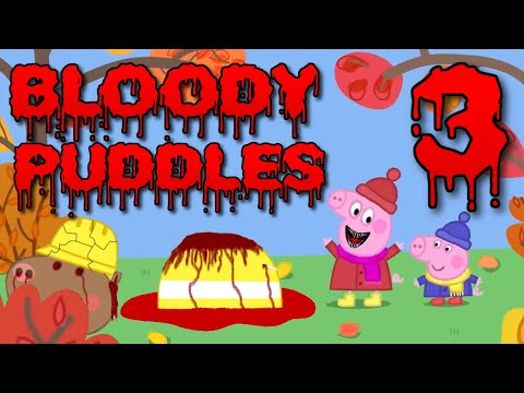 "Bloody Puddles 3" (100k Sub Special)