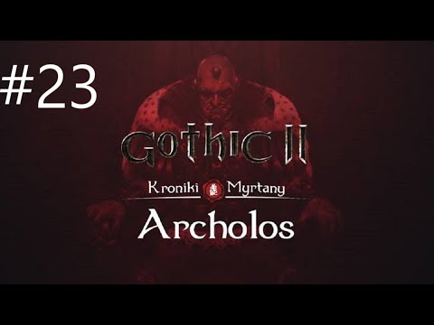 Zagrajmy w Gothic 2: Kroniki Myrtany odc. 23 - Krew myśliwego