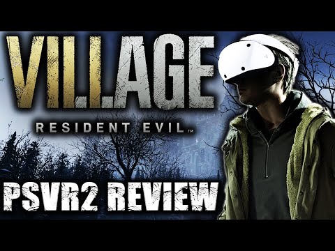 Resident Evil Village PSVR2 Review