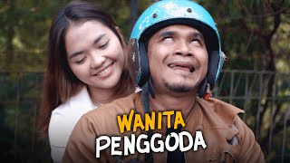 Download lagu WANITA PENGGODA mp3
