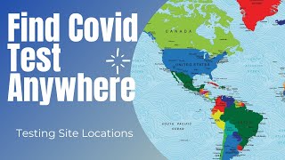 Finding a Covid-19 Testing Site Almost Anywhere in the World