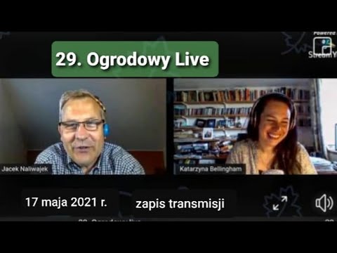 29. Ogrodowy live. Zapis transmisji