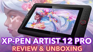 XP-Pen Artist 12 Pro | Tablet Review and Unboxing!