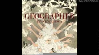Geographer - Caught In A Fire