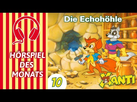 Xanti - Folge 10: Die Echohöhle  | HÖRSPIEL DES MONATS