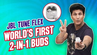 Video thumbnail for JBL Tune Flex: World's First 'Transformer' TWS buds! by Tech Makhnified