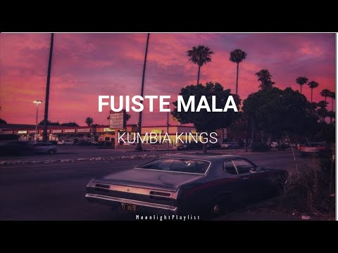 💔Fuiste Mala // Kumbia Kings 👑