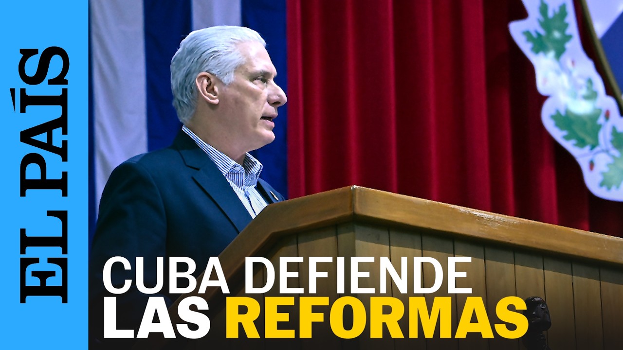 DÍAZ CANEL niega implementar REFORMAS ECONÓMICAS para complacer a ESTADOS UNIDOS | EL PAÍS