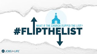 Jobs for Life: Flip the List