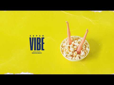 EXPSR - Vibe (Official Audio)