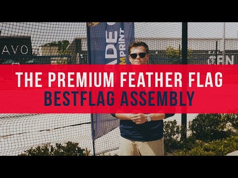How To Assemble A Premium Feather Flag from BestFlag