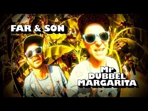 Far & Son – “Dubbel Margarita”