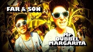 Far & Son - Dubbel Margarita