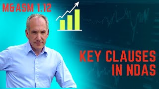 M&ASM 1.12 | Forensic Review: The NDA Strategic Battleground & Hidden Buyer Traps