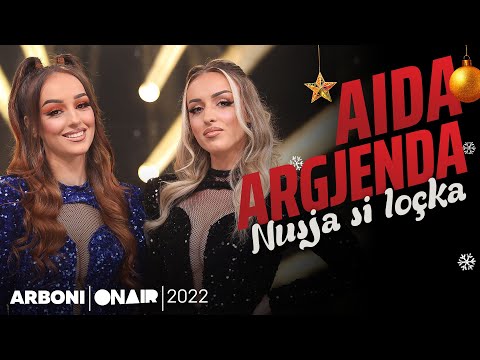 Aida & Argjenda - Nusja si loçka
