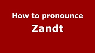 How to pronounce Zandt