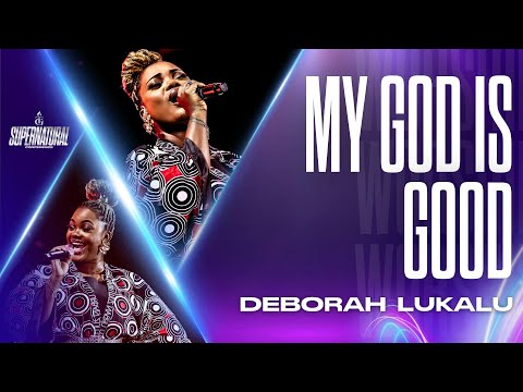 JE CHANTERAI DE TOUT COEUR | MY GOD IS GOOD | WHO HAS THE FINAL SAY | DEBORAH LUKALU | ETS 2025