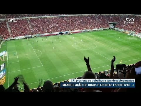 CPI da Manipulação de Jogos é prorrogada até abril