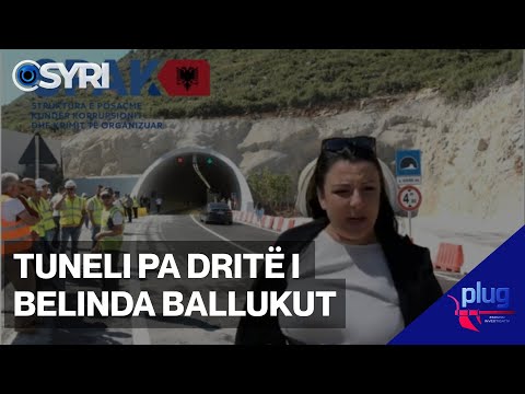 PLUG/ Tuneli pa dritë i Belinda Ballukut