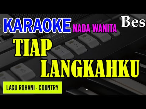 TIAP LANGKAHKU | NKB 188 - NADA WANITA BES | KARAOKE / LIRIK | LAGU ROHANI KRISTEN