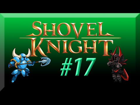 Shovel Knight w/ NERDIAQ Ep.17 - Stranded Ship