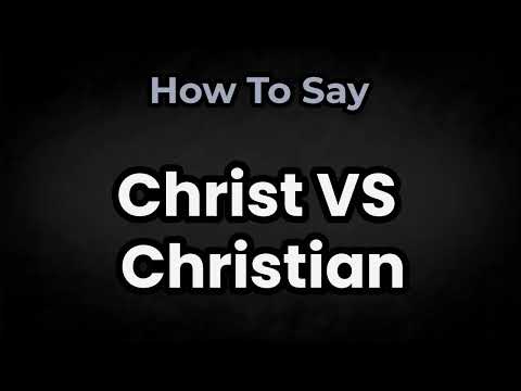 How To Pronounce Christ VS Christian? (CORRECTLY) Meaning & Pronunciation