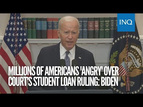 Millions of Americans 'angry' over court's student loan ruling: Biden