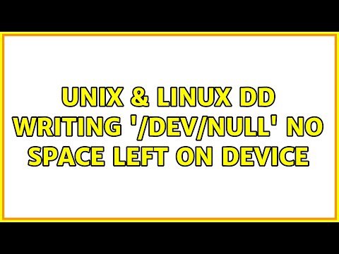 Unix & Linux: dd: writing '/dev/null': No space left on device