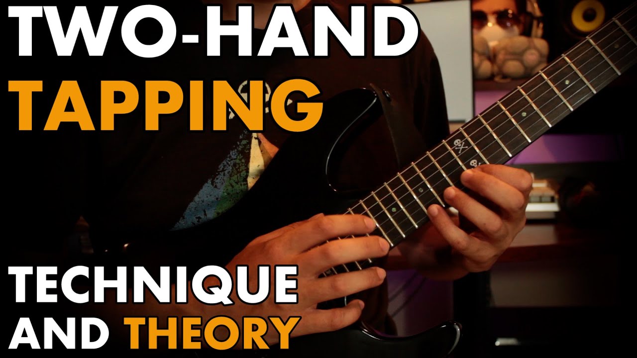 Learn AND Apply Two Hand Tapping: Technique + Theory