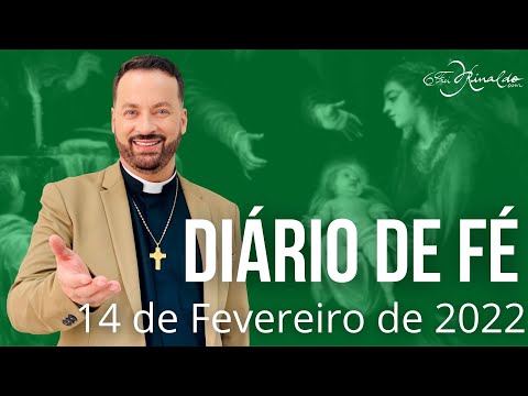 Diário de Fé com Frei Rinaldo - 14 de Fevereiro de 2022