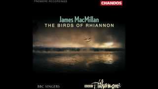 James MacMillan - The Gallant Weaver