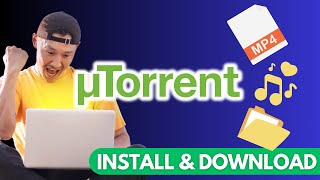 How to Install uTorrent and Download Torrent Files Easily (2024)