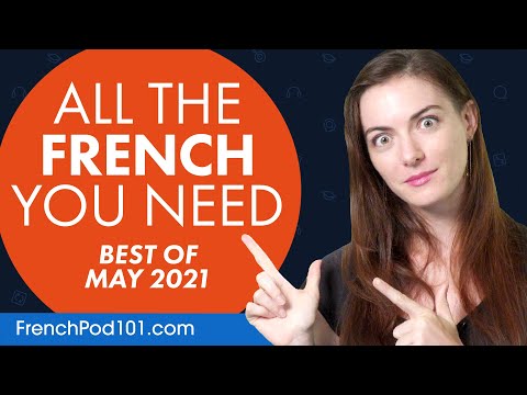 Your Monthly Dose of French - Best of May 2021
