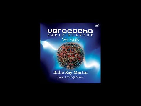 Veracocha Vs Billy Ray Martin - Carte Blanche Versus Your Loving (2005)