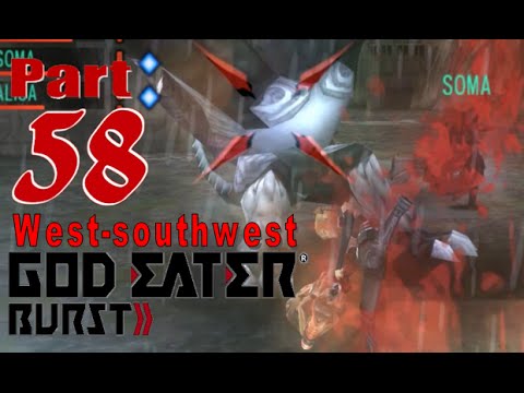 God Eater Burst - Walkthrough - Part 58: West-Southwest [D7-3]