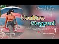 🫣 Nonstop Nagpuri Dj Song 💫 Sadri Dj Song🎉Nagpuri Dj Remix🍃Nonstop Nagpuri Dj Song Unknown Dj boys