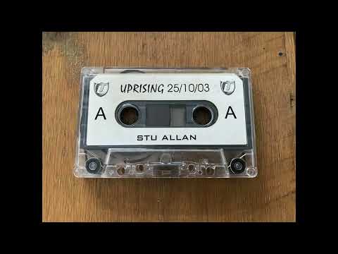 UPRISING [25-10-2003] Stu Allan [side A] Jake Nicholls [side B] FULL TAPE