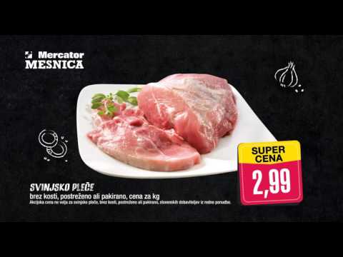 Mercatorjeva mesnica ponuja - Super akcija od 23. 2. - 1. 3. 2017