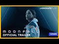 Moonfall | Official Trailer हिंदी मैं | Halle Berry, Patrick Wilson | Streaming on @lionsgateplay