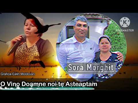 O Vino Doamne noi te Așteptăm 🔴Sora Morghit 🎶 Cover