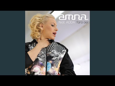Download Amna feat. Adda - Fara aer MP3