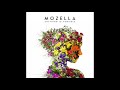 Mozella  - Anything Is Possible