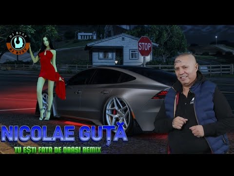 Nicolae Guta - Tu ești Fata De Oras🎶 Remix🎶 Manele Remixate🎶🎶
