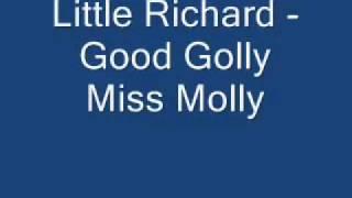 Little Richard - Good Golly Miss Molly (Lyrics) High Quality