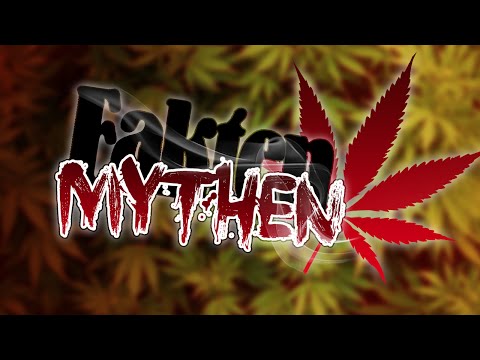 Fakten & Mythen | Cannabis #1 | (Top 10)