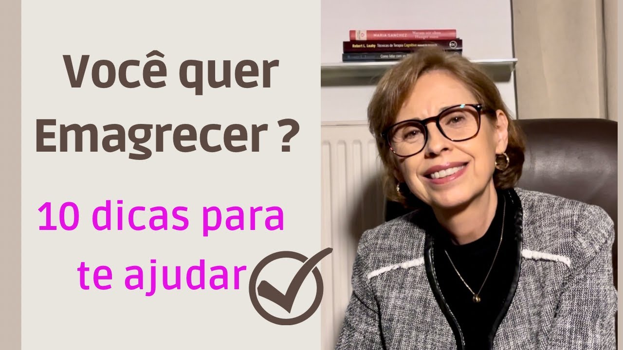 Você quer Emagrecer? 10 dicas (ferramentas) para te ajudar a emagrecer.
