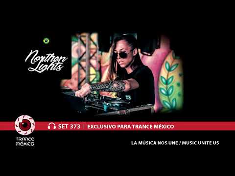 Northen Lights / Set #373 exclusivo para Trance México
