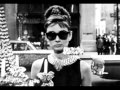 Moon river- Audrey Hepburn with lyrics 