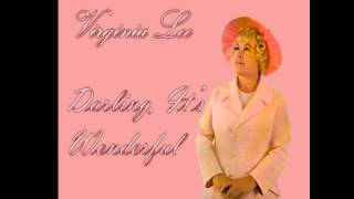 VIRGINIA LEE - DARLING, IT'S WONDERFUL