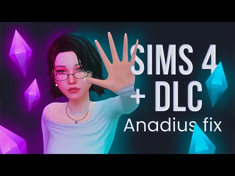 Гайд по Anadius — как установить Sims 4, не сойдя с ума